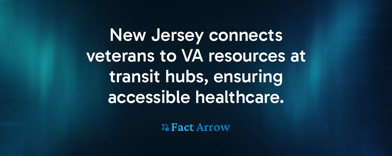 New Jersey connects veterans to VA resources at transit hubs, ensuring accessible healthcare.