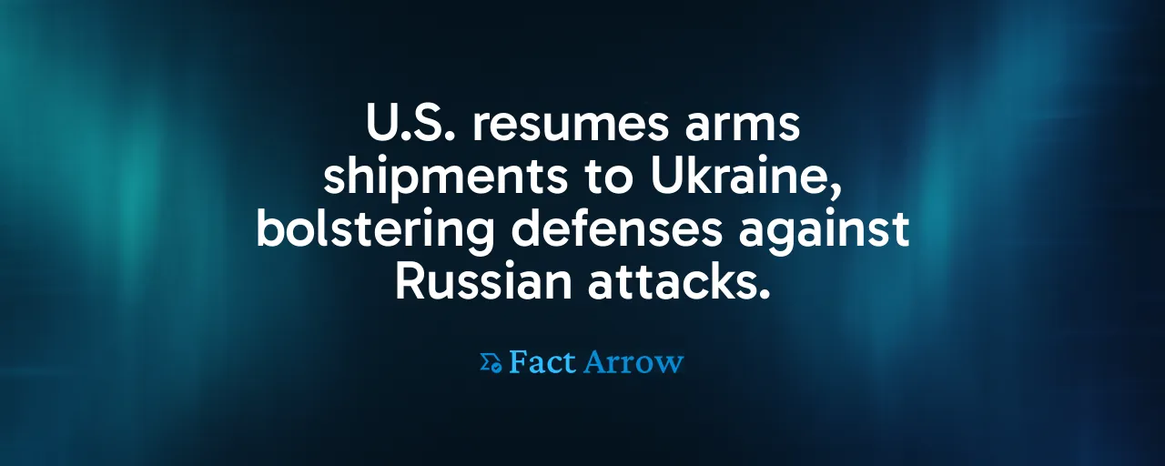 U.S. resumes arms shipments to Ukraine, bolstering defenses against Russian attacks.